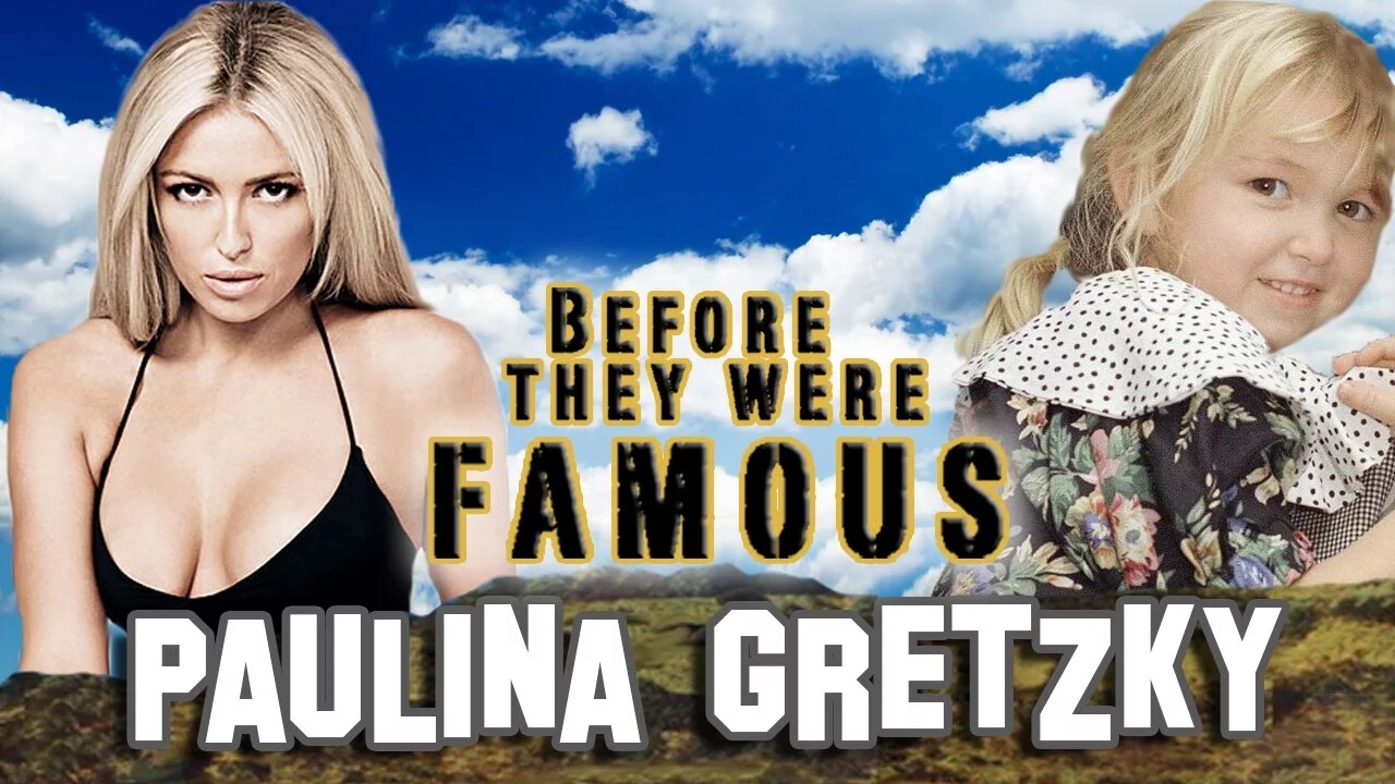 PAULINA GRETZKY | Before They Were Famous | 2016