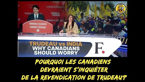 Pourquoi les Canadiens devraient s’inquiéter de la revendication de Trudeau?