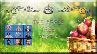 The Apple Tree Mega: Part 4