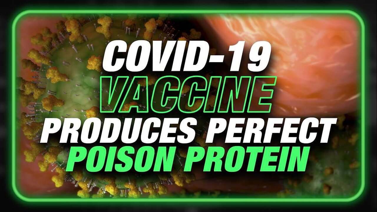 Scientists Warn COVID-19 Vaccine Produces The Perfect Poison