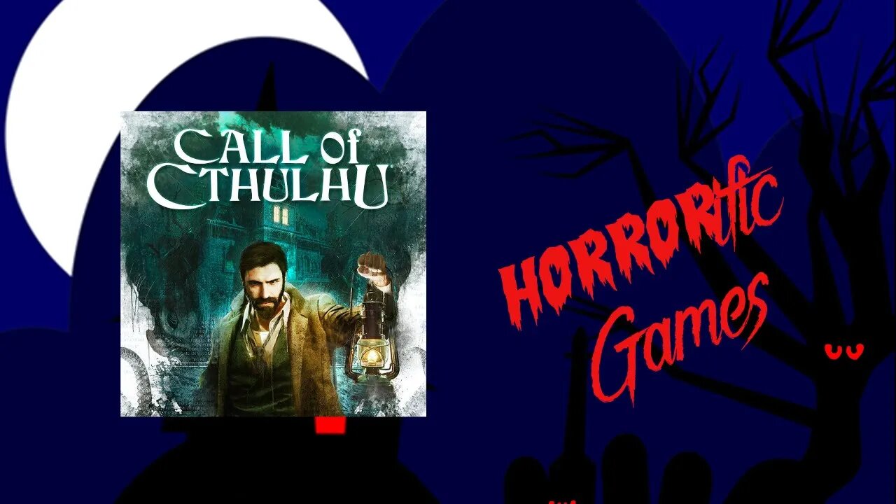 HORRORific Games - Call of Cthulhu, Alone against the Flames (Part 1)