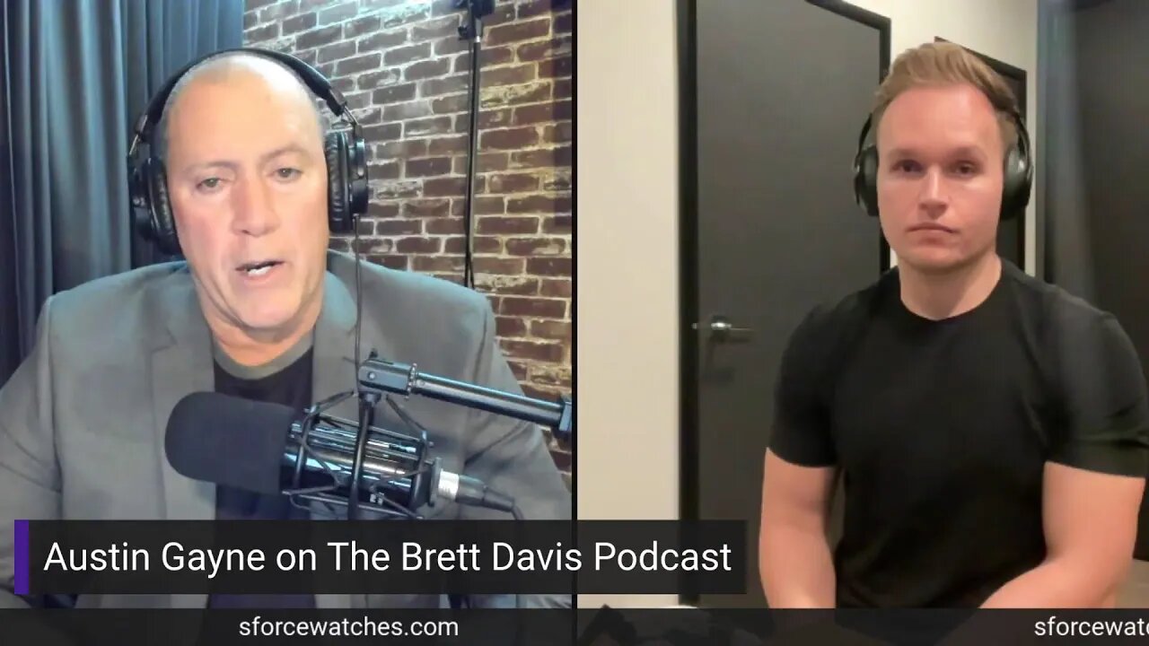 Austin Gayne on The Brett Davis Podcast