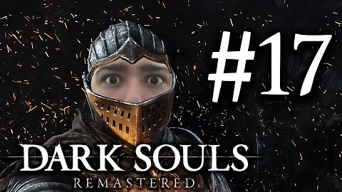 Dark Souls Remastered #17 - Explorando Anor Londo e ficando preso em um quadro