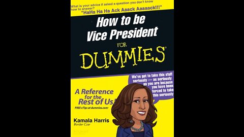 Kamala Harris for Dummies