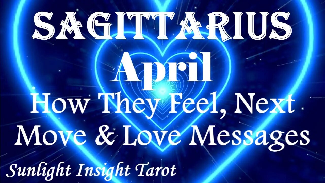 Sagittarius *They're Coming For You Now They Felt You Were Too Good To Be True* April How They Feel