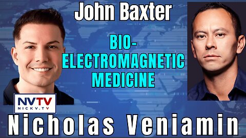 Frequency Medicine Revealed: Insights from John Baxter & Nicholas Veniamin