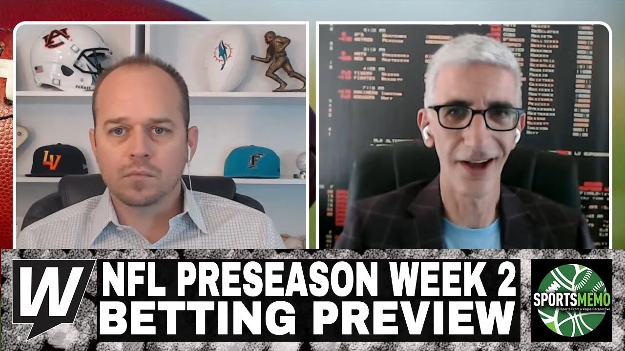 The Opening Line Report | NFL Preseason Week 2 Point Spreads and Betting Preview | August 15