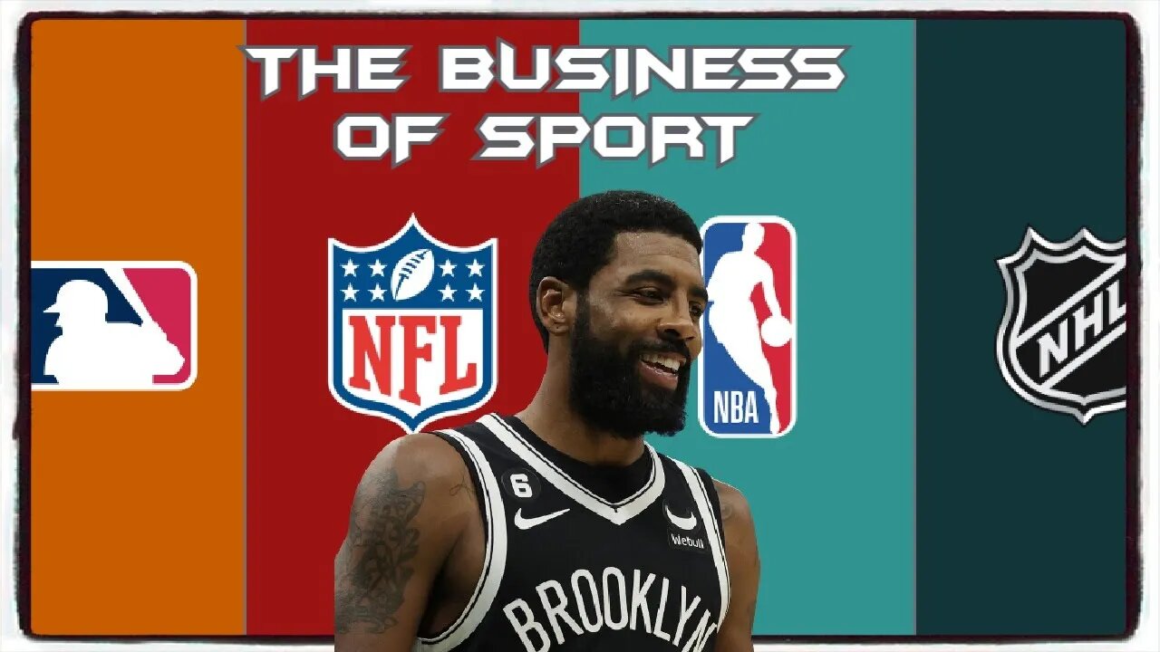 Why Kyrie Isn't Worth a NBA Boycott; and How Pro Sports Makes Revenue.