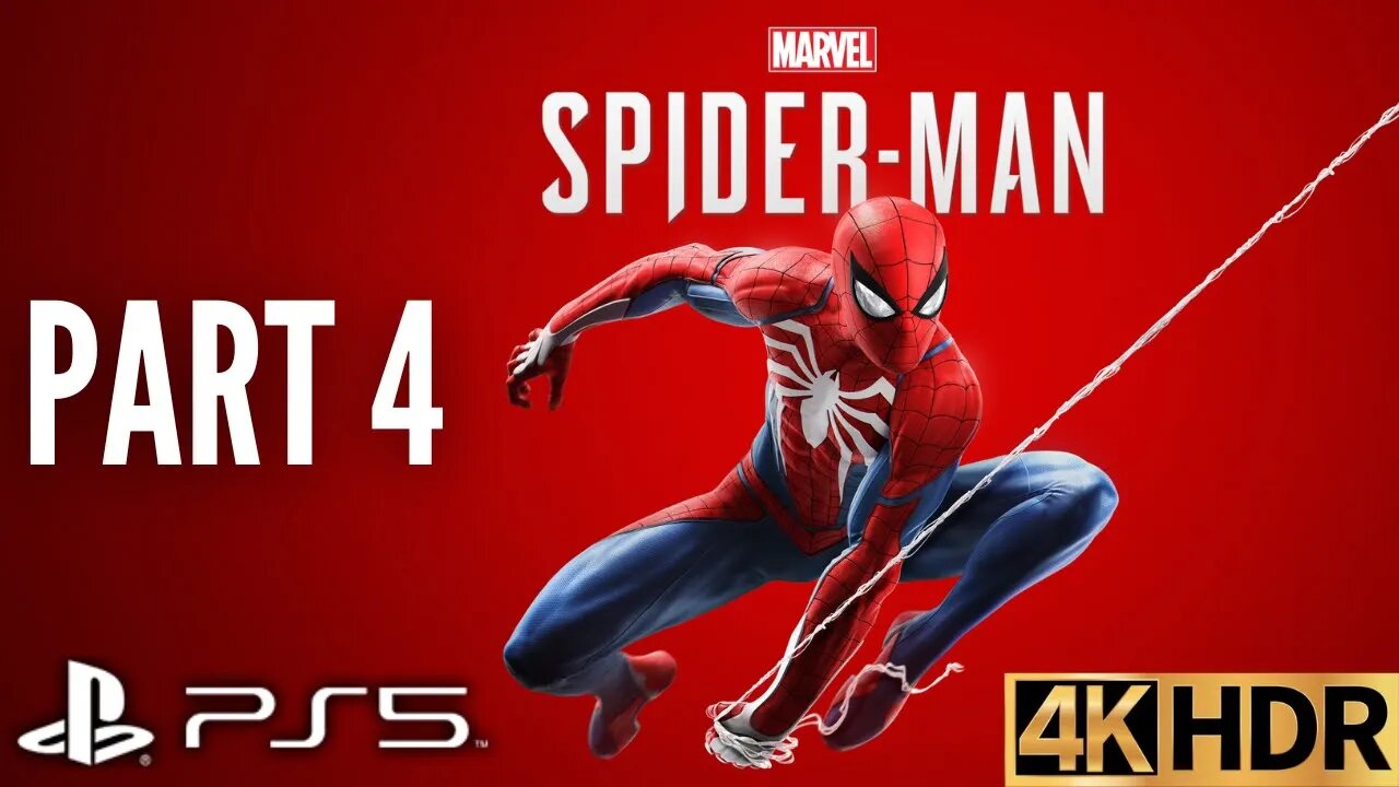 Marvel's Spider-Man Gameplay Walkthrough Part 4 | PS5, PS4 | 4K HDR | ULTIMATE DIFFICULTY