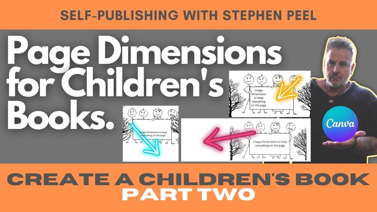 How to Create Children's Books. Part Two. Getting the Image and Page Dimensions Right.