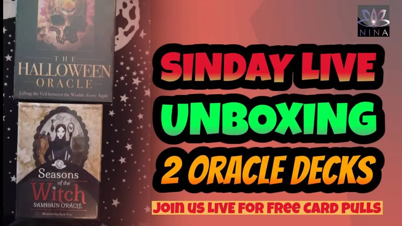 SINDAY LIVE - Unboxing 2 "Halloween Oracle" Decks - FREE Card Pulls! Please share this out!!