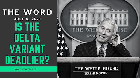 The Word: July 5, 2021