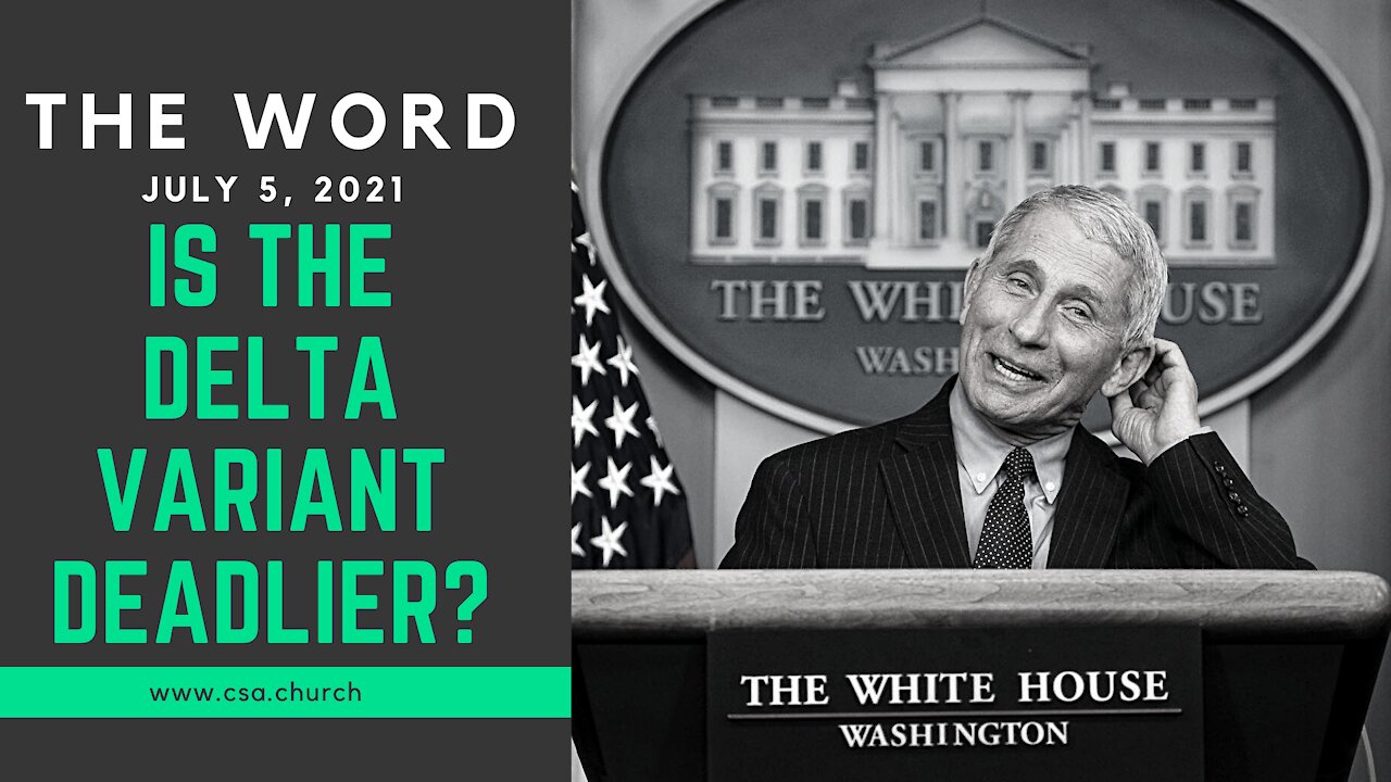 The Word: July 5, 2021