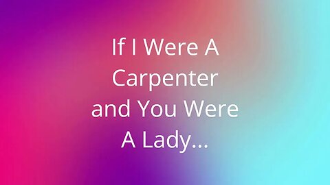 IF I WERE A CARPENTER Tim Hardin CHORDS/LYRICS & KARAOKE