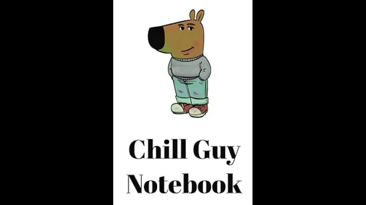 Chill Guy Notebook!