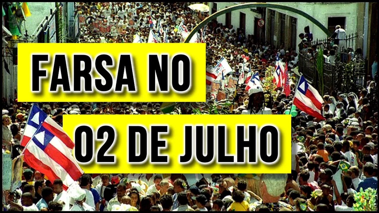 🔴 LULOPETISMO TENTA USURPAR FESTA CÍVICA BAIANA | 🅵🆁