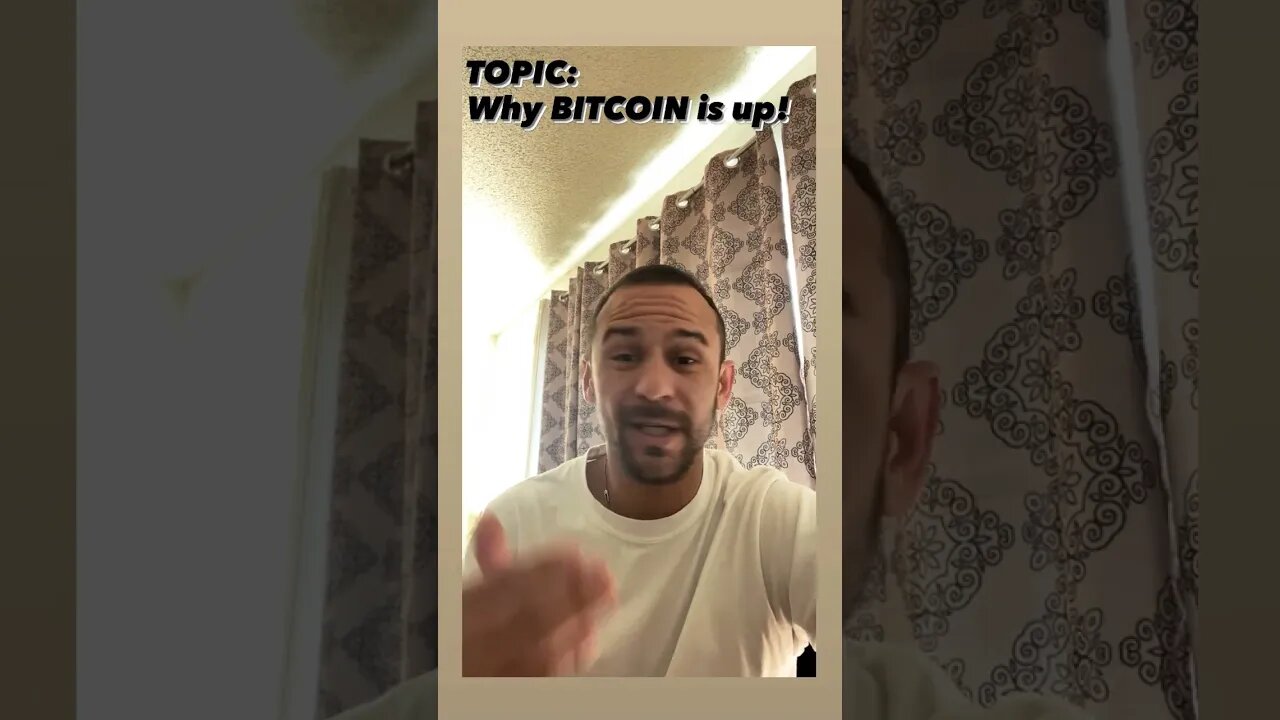 Why BITCOIN is up!