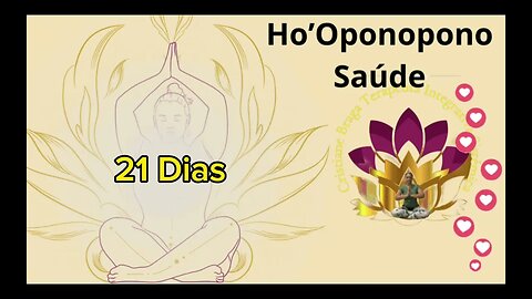 Ho’Oponopono Saúde🌻🧘‍♂️🌻