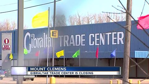 Gibraltar Trade Center in Mount Clemens announces upcoming closure of weekend market