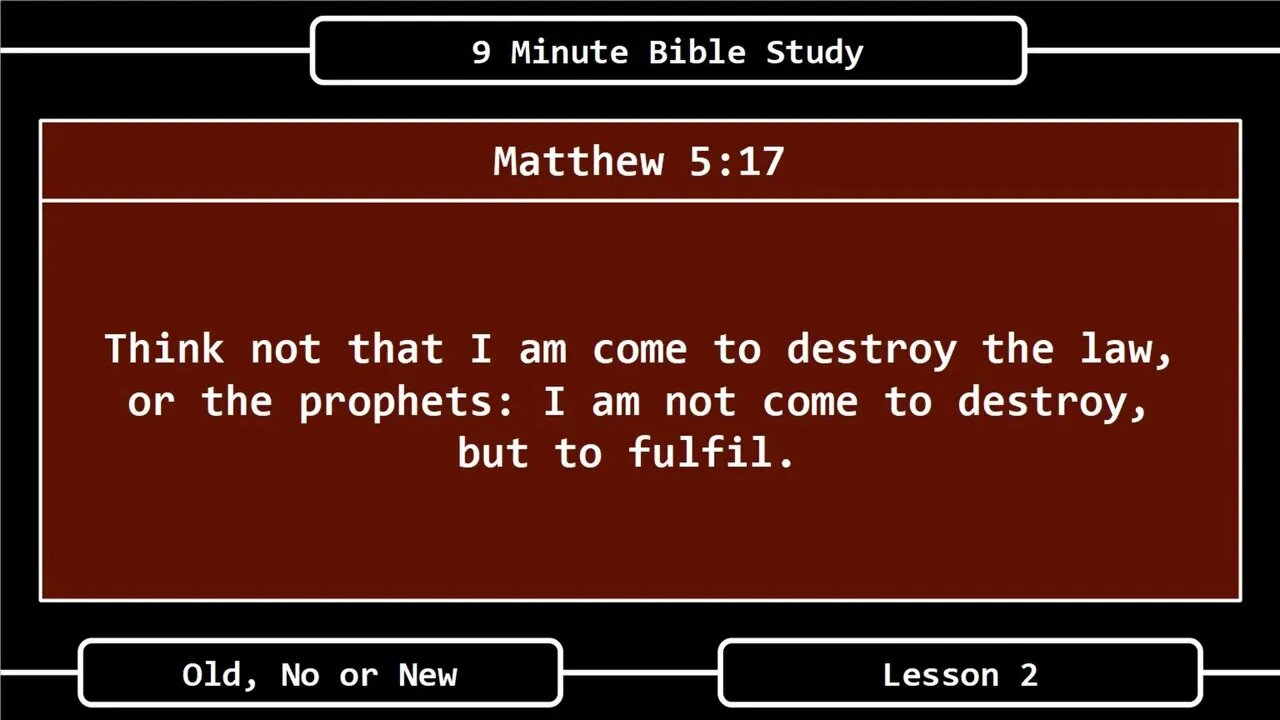 9 Minute Bible Study