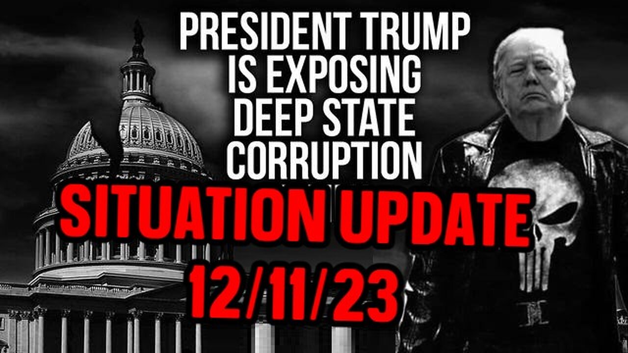 SITUATION UPDATE 12/11/23: DEEP STATE PANIC - Trump “Happening” - Obama FEAR push!