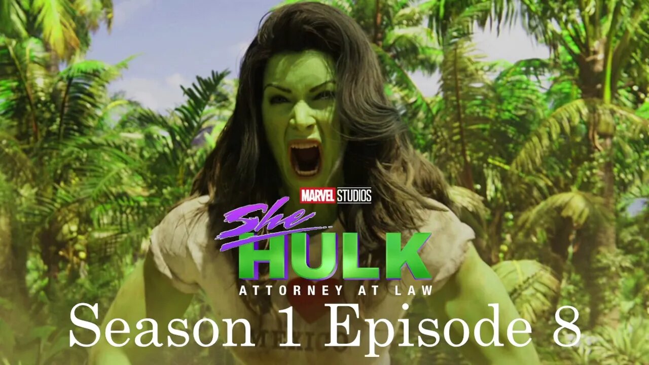 Marvel Studios She-Hulk Attorney At Law Season 1 Episode 8 Spoilers Review | Ribbit and Rip It