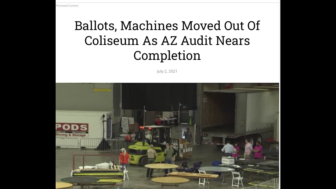 Arizona Audit Update July 2 - Ballots and Machines have been moved to another building