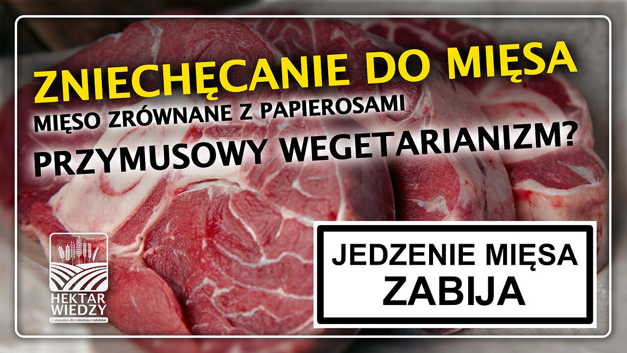 Zniechęcanie do mięsa!