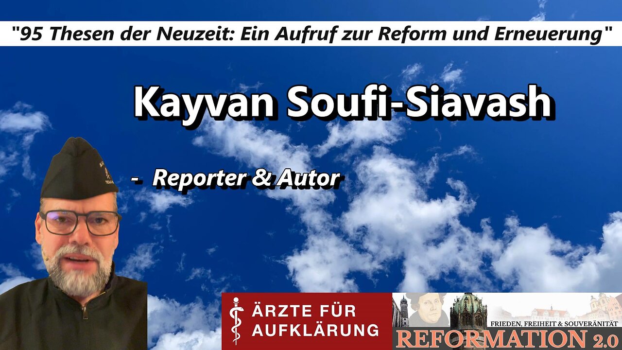 Kayvan Soufi-Siavash, Reporter & Autor (Reformation 2.0 in Wittenberg)