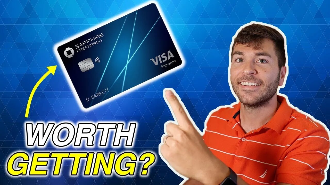 Chase Sapphire Preferred: Everything You MUST Know (2022 Update)