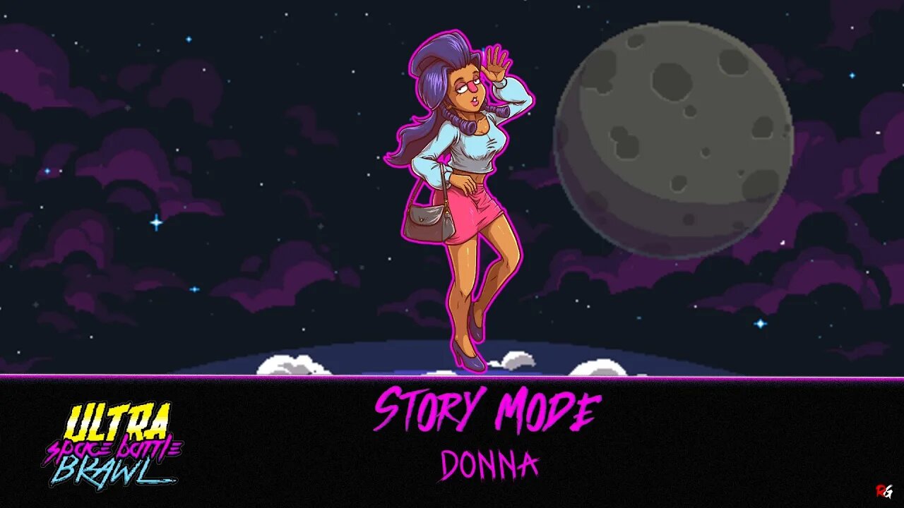 Ultra Space Battle Brawl: Story Mode - Donna