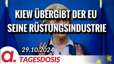 Kiew übergibt der EU seine Rüstungsindustrie | Von Thomas Röper