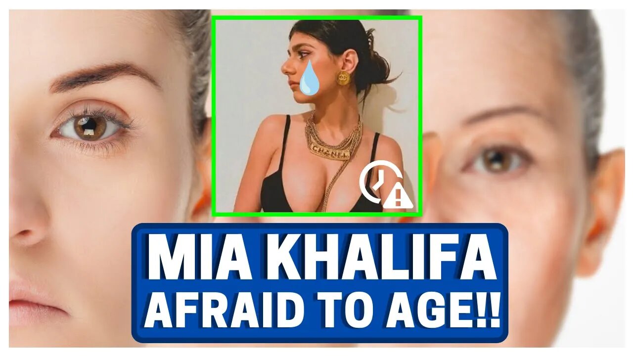 Mia Khalifa Afraid Of AGING (Over 30!!!!)