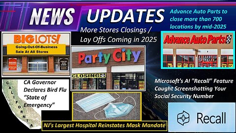 More Closings-Layoffs in 2025, Planned-demics & Other News