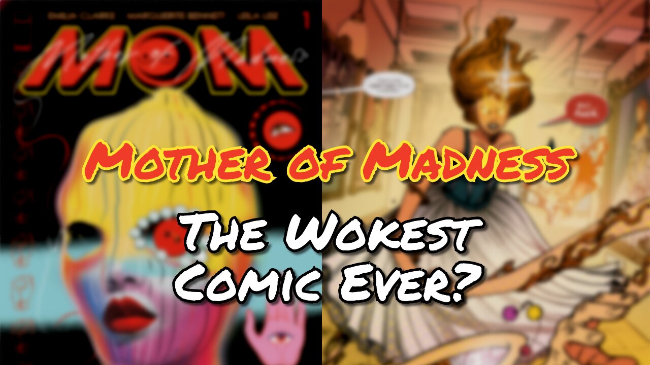 M.O.M. - Mother of Madness #1 | Christian Worldview Review