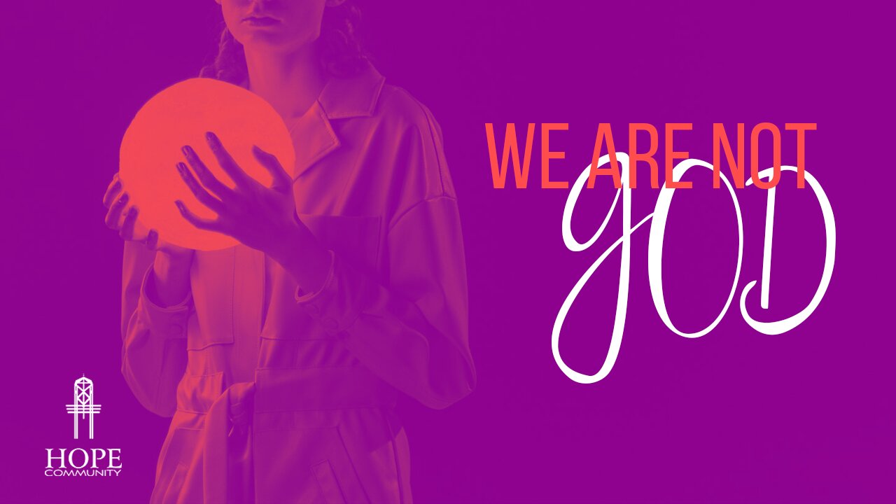 We Are Not God | Moment of Hope | Pastor Robert Smith