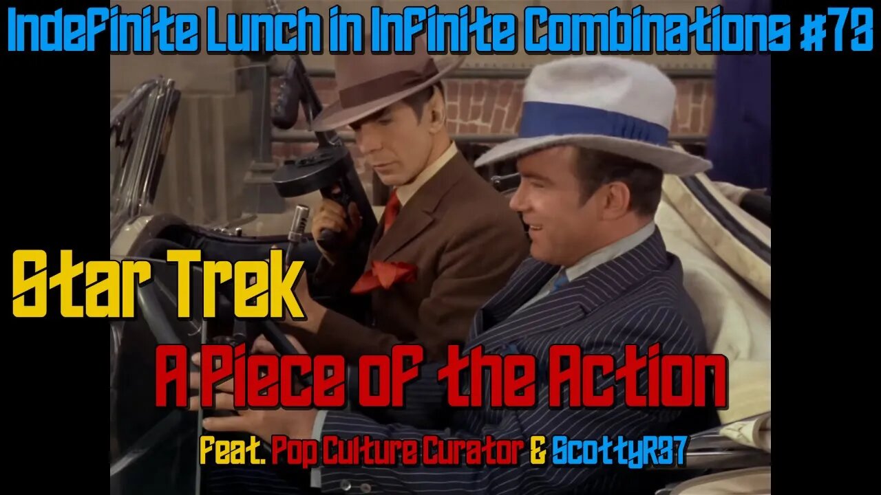 Star Trek Review: A Piece of the Action, ILIC #73