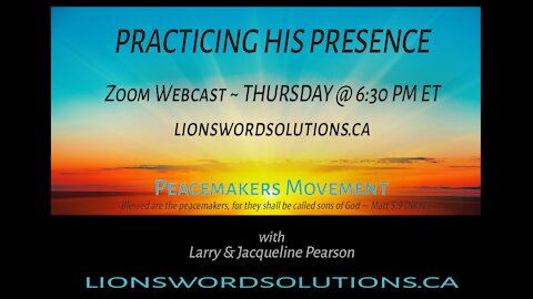 Practicing His Presence-Aug.26.21