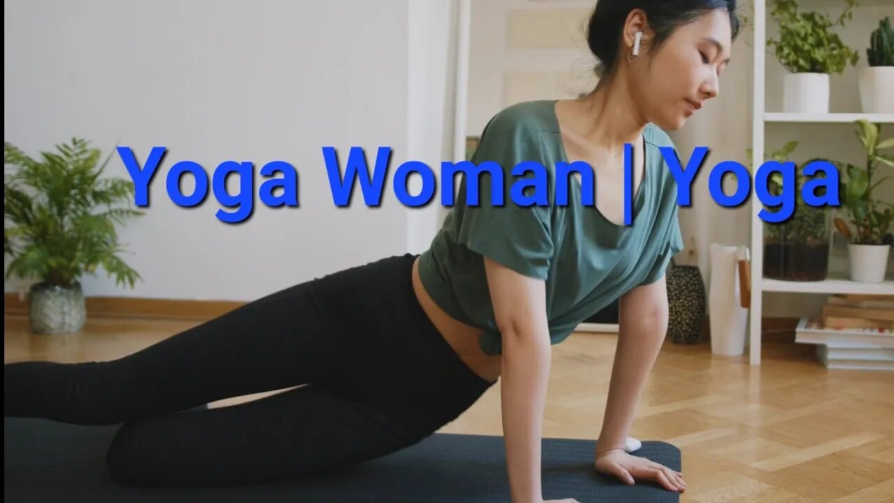 Yoga Woman | Yoga 9 Minutes #yoga #yogaforbeginners #yogalife #music #meditation #woman