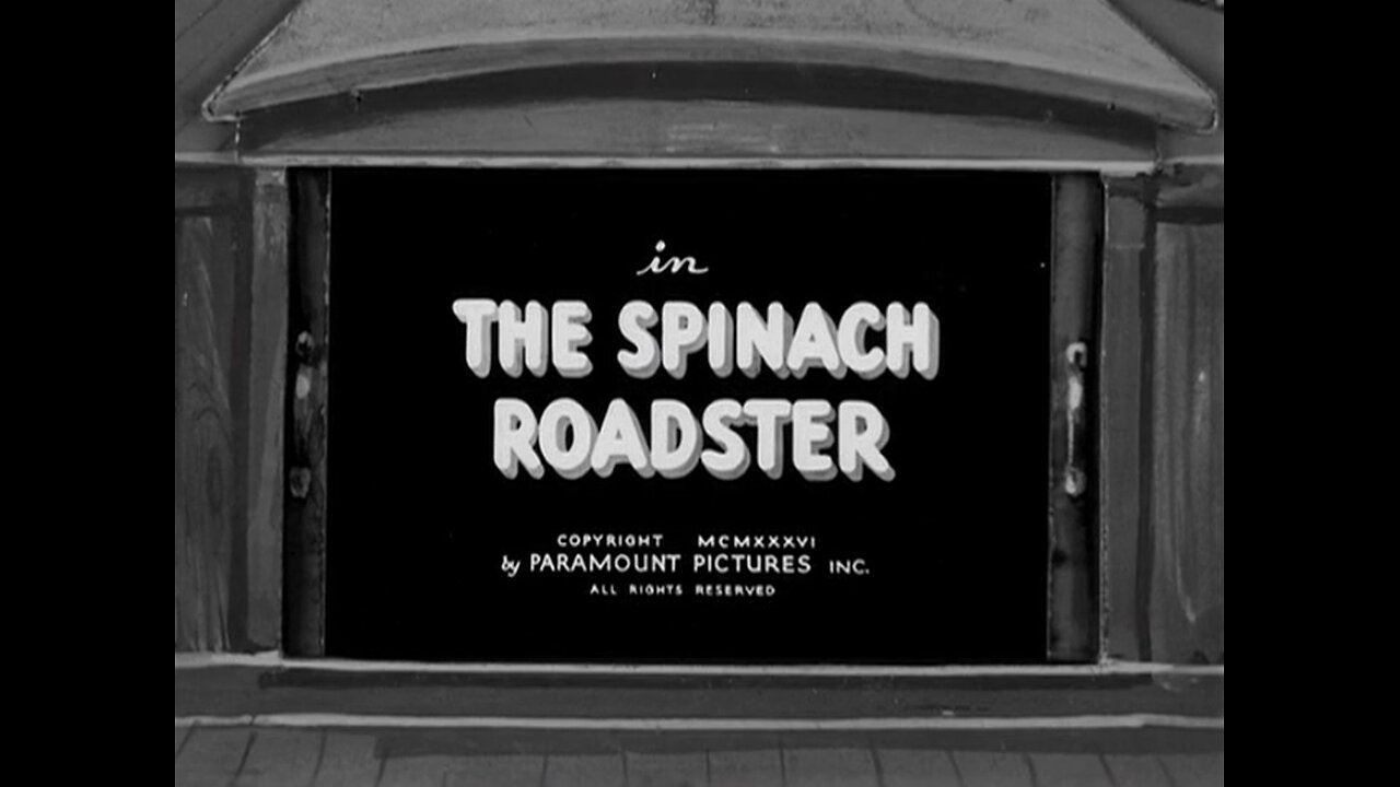 Popeye The Sailor - The Spinach Roadster (1936)