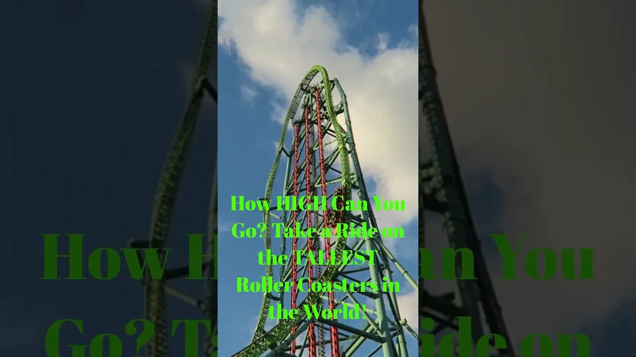 How HIGH Can You Go? Take a Ride on the TALLEST Roller Coasters in the World! #shorts