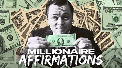 Unlocking the Power of Millionaire Mindset Affirmations