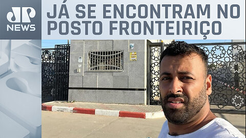 Grupo de brasileiros irá atravessar a fronteira pela passagem de Rafah, no Egito