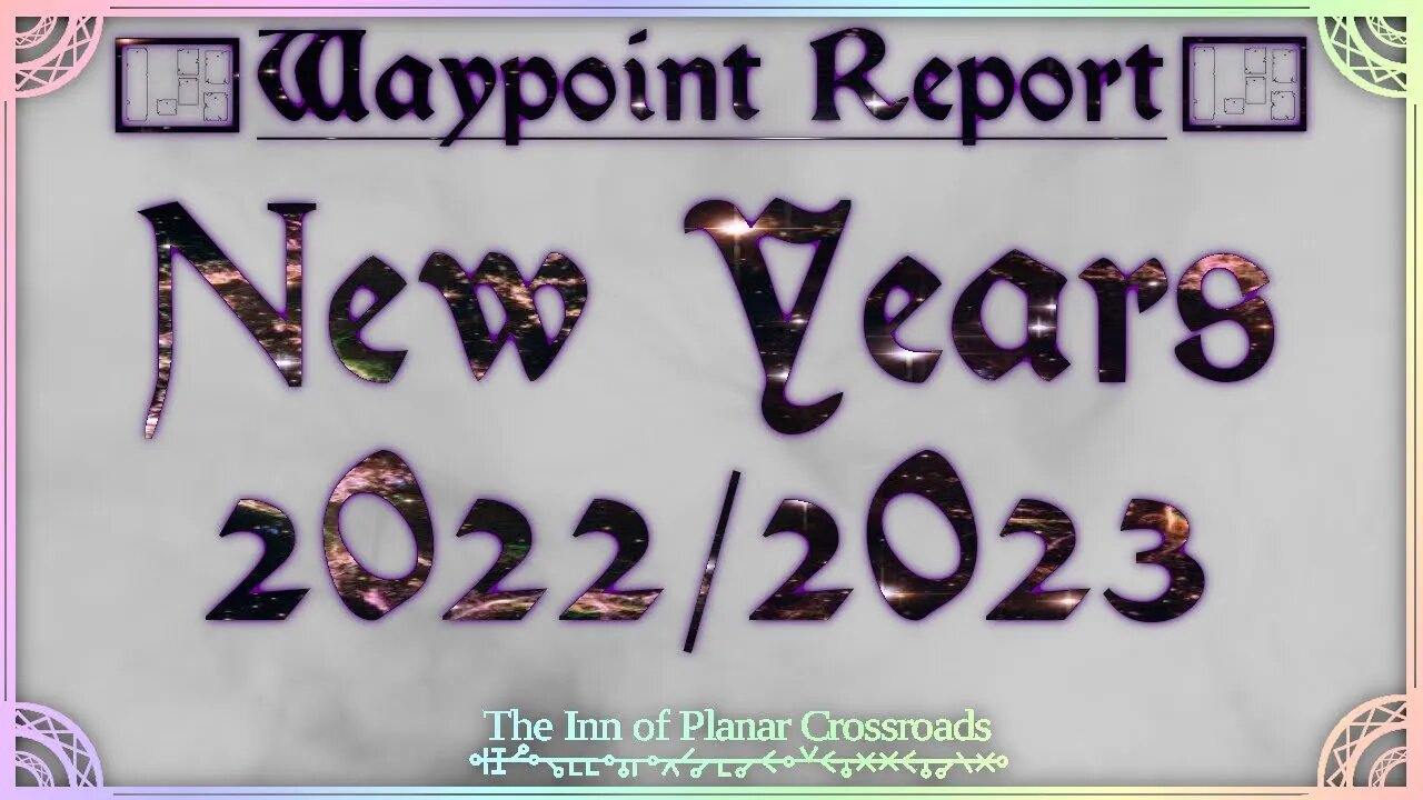 New Years 2022/2023 - Waypoint Report 2023