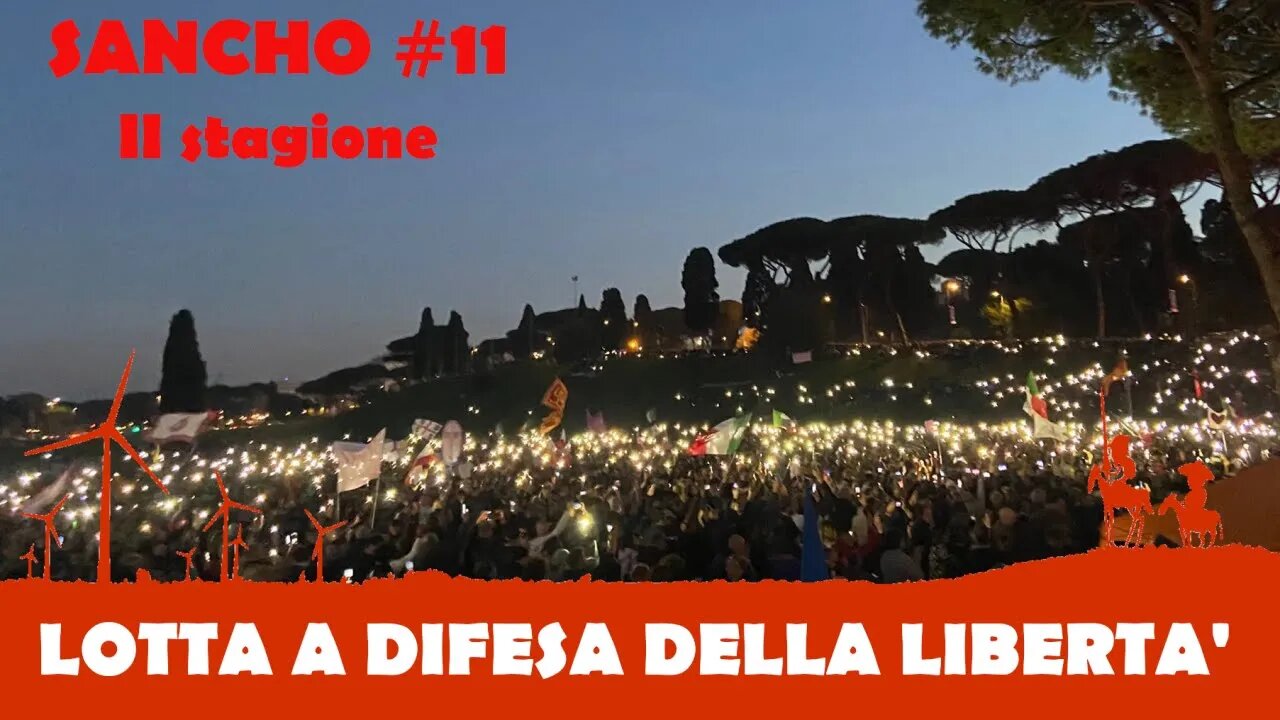 Sancho #11 II stagione - Fulvio Grimaldi - LOTTA A DIFESA DELLA LIBERTA'