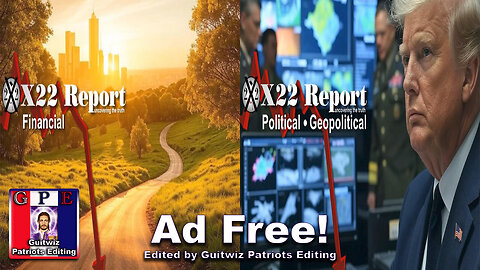 X22 Report-3525-CB/WEF Agenda Failing-Trump Creating Golden Age-DS To Use Invisible Event-Ad Free!