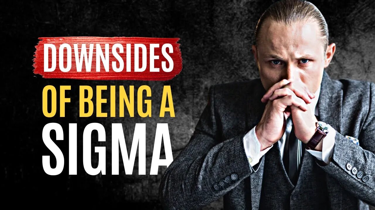 The Sad Dark Reality Of Being A Sigma Male (Sigma Mindset)