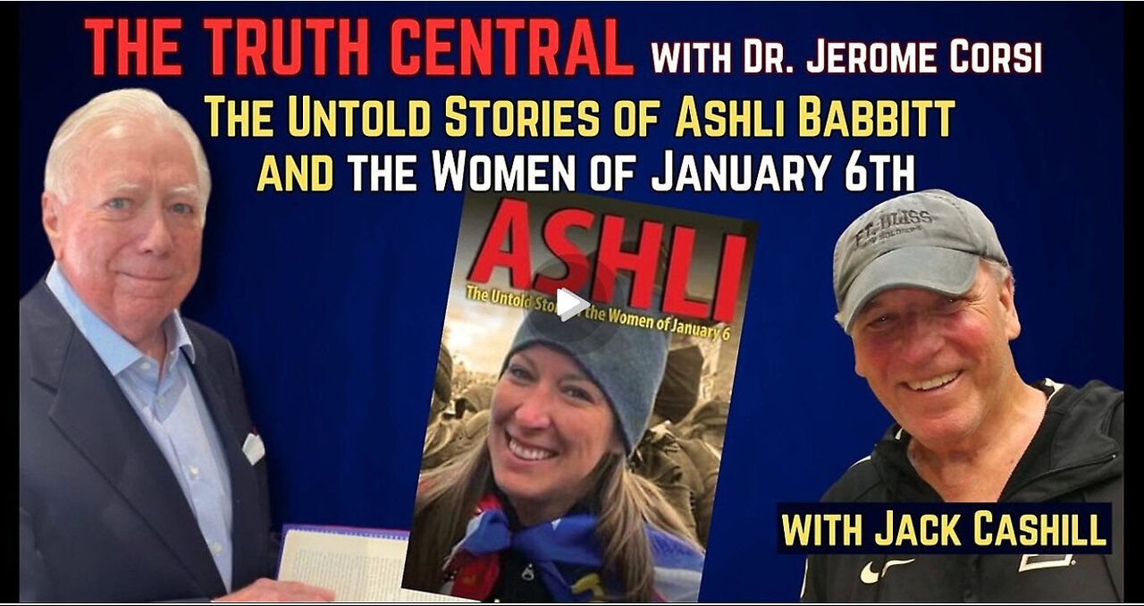 The Untold Stories of Ashli Babbitt and the Women of January 6th with Jack Cashill