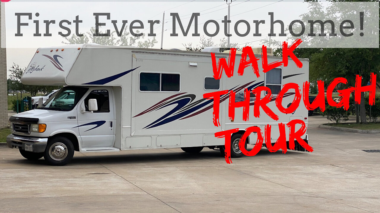 First Ever Motorhome Walk Through Tour!!