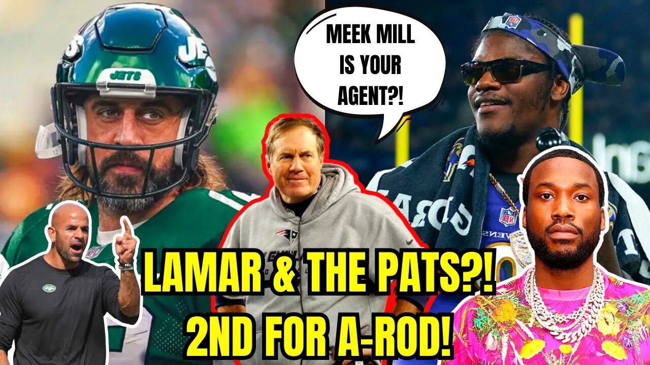 Meek Mill: Lamar Jackson & The Patriots?! WTF?! Jets Offered 2nd Rd Pick For Aaron Rodgers!